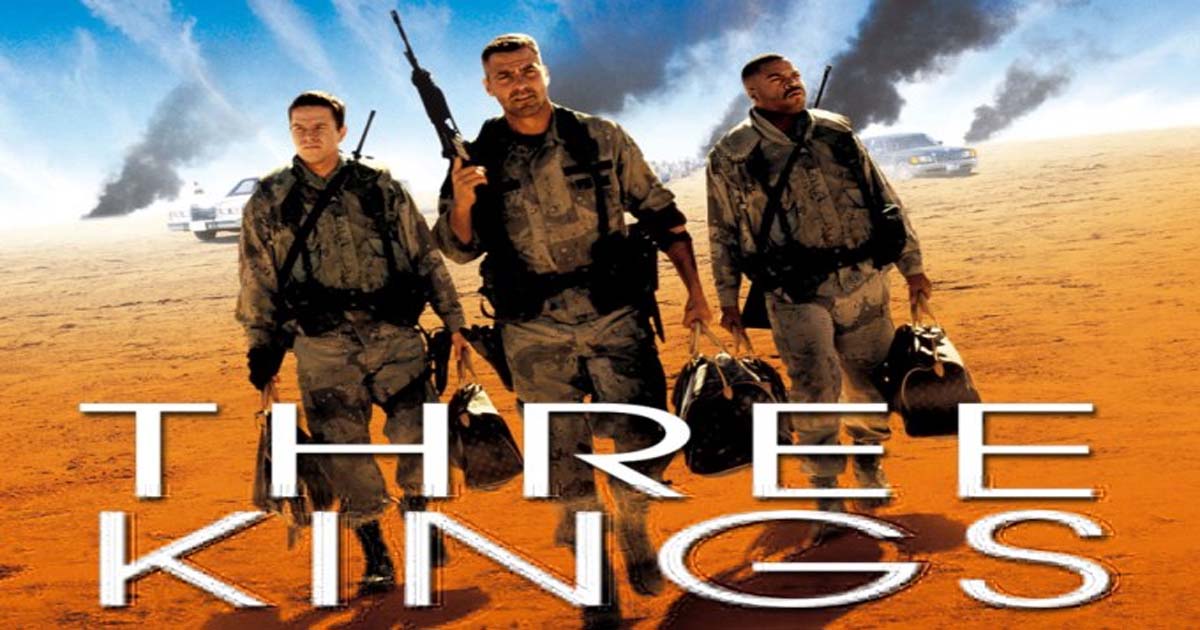 รีวิวหนัง Three Kings ฉกขุมทรัพย์มหาภัยขุมทอง